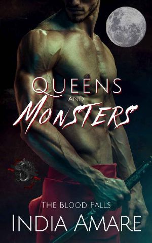 [The Blood Falls 01] • Queens and Monsters